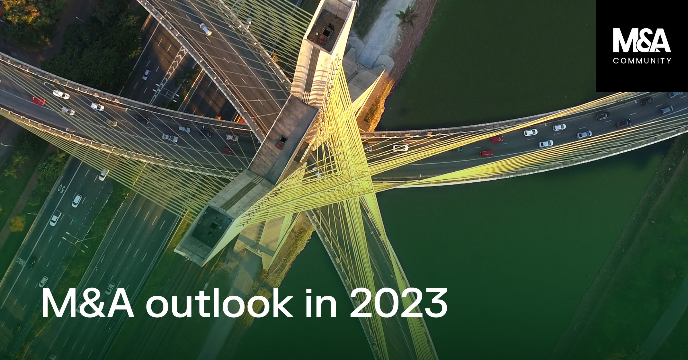 M&A outlook in 2023, Brazil M&A Community Portal
