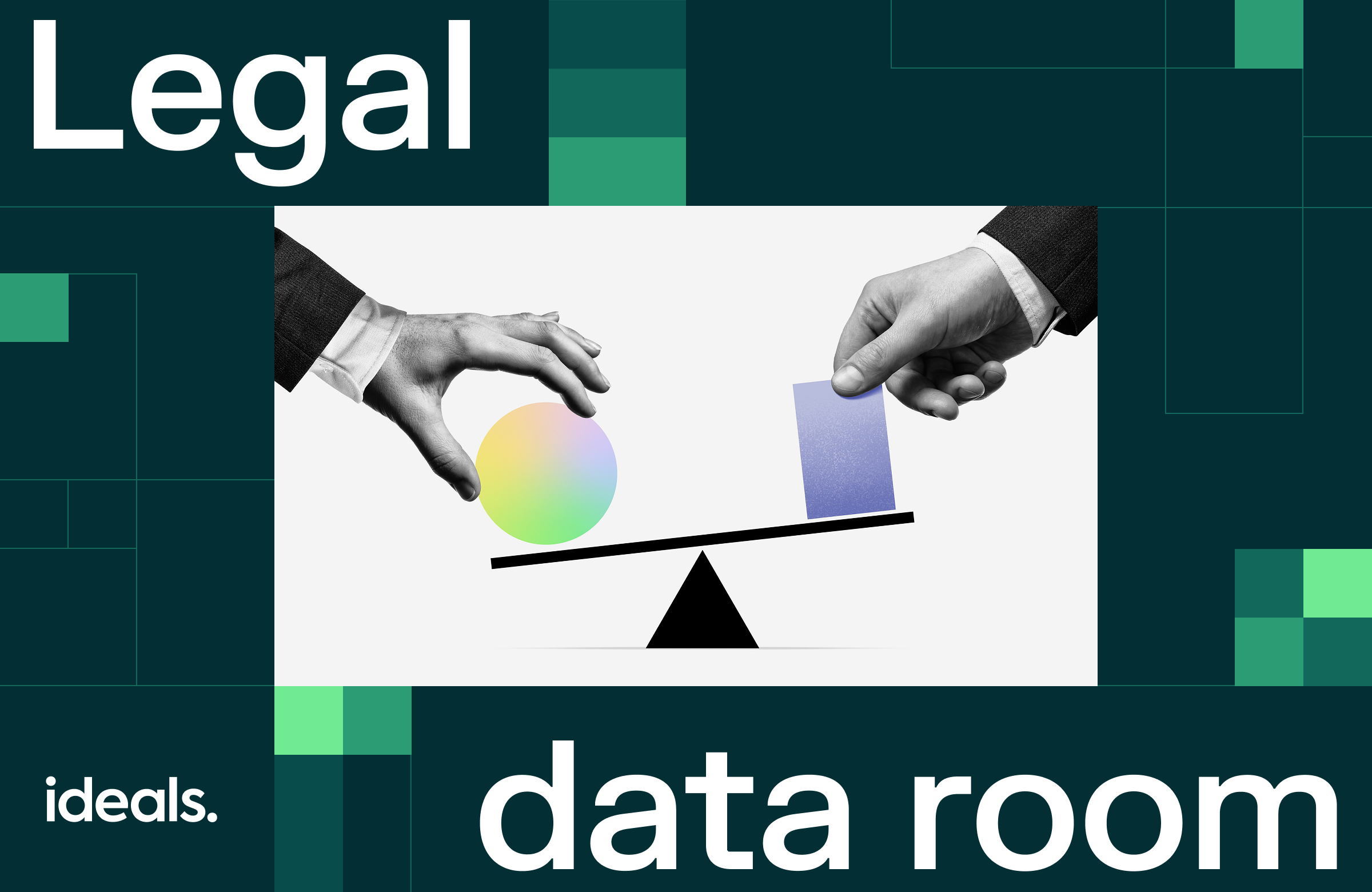 Best virtual data rooms for law firms in M&A and legal due diligence